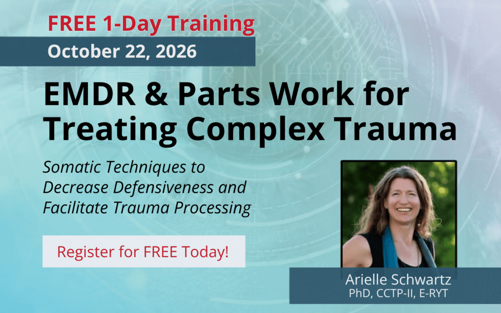 EMDR & Parts Work Oct. 22, 26 Free Training wPESI